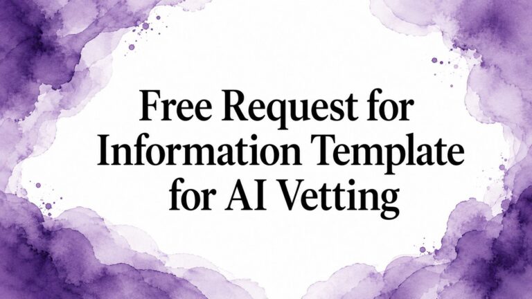 Free Request for Information Template for AI Vetting