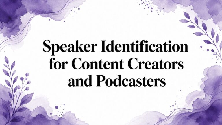 Speaker Identification for Content Creators and Podcasters